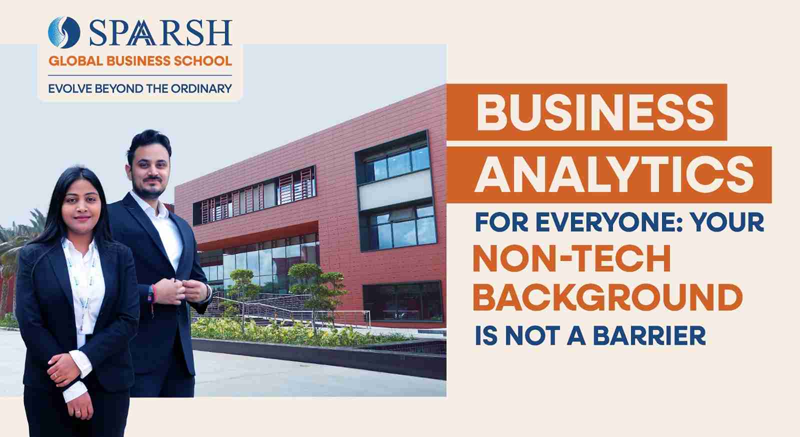 Business Analytics for Everyone: Your Non-Tech Background is Not a Barrier